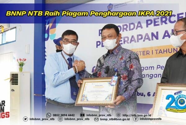 TERBAIK DALAM KELOLA KEUANGAN, BNNP NTB SABET PENGHARGAAN TERBAIK TAHUN 2021